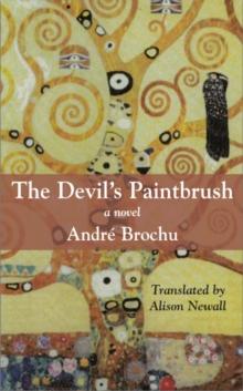 The Devil's Paintbrush : A Novel