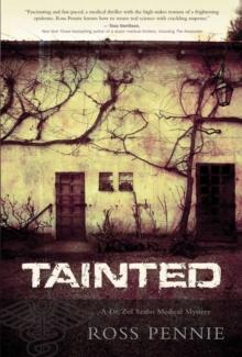 Tainted : A Dr. Zol Szabo Medical Mystery