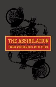 The Assimilation : Rock Machine to Bandidos