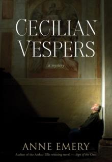 Cecilian Vespers : a mystery