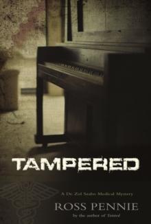 Tampered : A Dr. Zol Szabo Medical Mystery