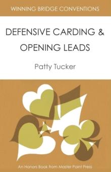 Winning Bridge Conventions : Defensive Carding and Opening Leads