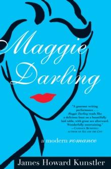 Maggie Darling : A Modern Romance