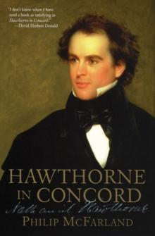 Hawthorne in Concord : Nathaniel Hawthorne