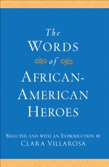 The Words of African-American Heroes