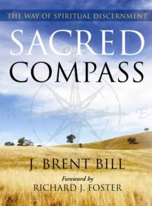 Sacred Compass: The Way of Spiritual Discernment