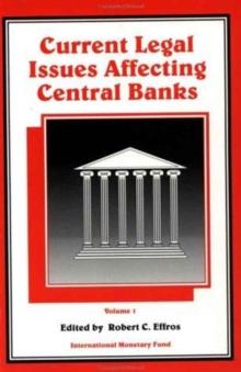 Current Legal Issues Affecting Central Banks