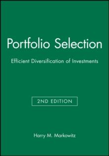 Portfolio Selection : Efficient Diversification of Investments