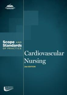 Cardiovascular Nursing : Scope and Standards of Practice