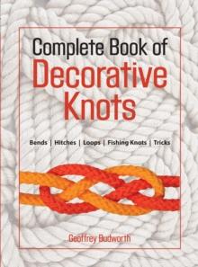 Complete Book of Decorative Knots