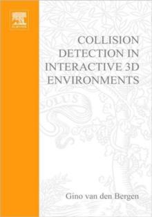 Collision Detection in Interactive 3D Environments