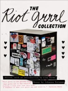 The Riot Grrrl Collection