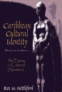 Caribbean Cultural Identity : The Case of Jamaica