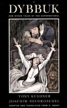 A Dybbuk : and Other Tales of the Supernatural