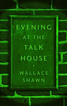 Evening at the Talk House (TCG Edition)