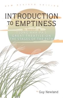 Introduction to Emptiness : As Taught in Tsong-Kha-Pa's Great Treatise on the Stages of the Path