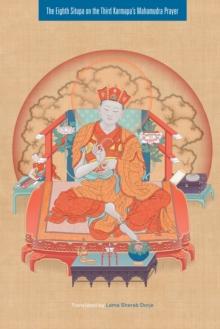 Eighth Situpa on the Third Karmapa's Mahamudra Prayer