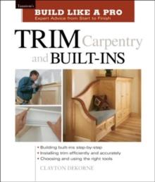 Trim Carpentry and Built-Ins