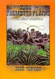 Guns of the Palmetto Plains