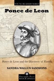 Ponce de Leon and the Discovery of Florida