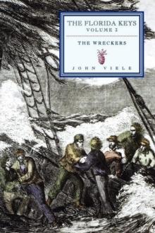 The Wreckers : The Florida Keys