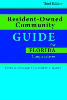 Resident-Owned Community Guide for Florida Cooperatives