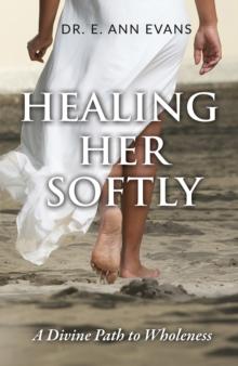 Healing Her Softly