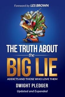 Truth About the Big Lie