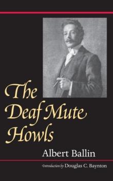 The Deaf Mute Howls