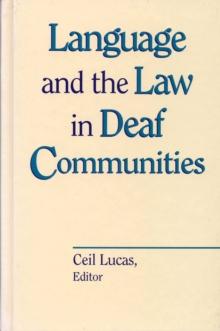 Language and the Law in Deaf Communities