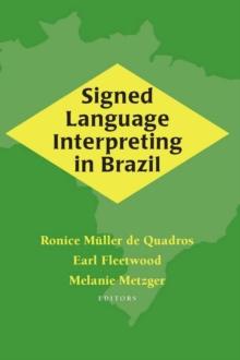 Signed Language Interpreting in Brazil