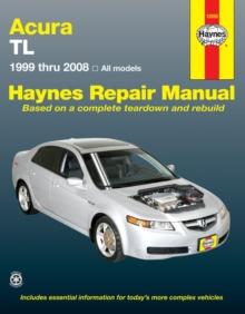 Acura TL for TL models (1999-2008) Haynes Repair Manual (USA) : All models