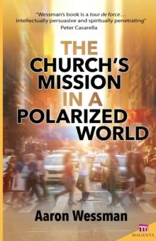 Church's Mission in a Polarized World