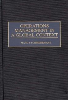 Operations Management in a Global Context