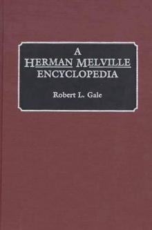 A Herman Melville Encyclopedia