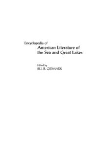 Encyclopedia of American Literature of the Sea and Great Lakes