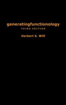 generatingfunctionology : Third Edition