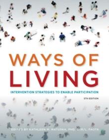 Ways of Living : Intervention Strategies to Enable Participation