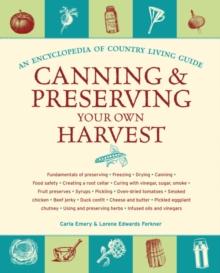 Canning & Preserving Your Own Harvest