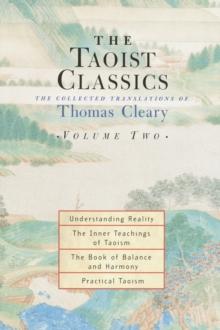 The Taoist Classics, Volume Two : The Collected Translations of Thomas Cleary