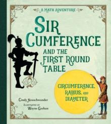 Sir Cumference and the First Round Table