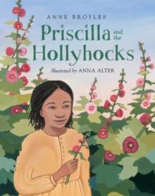 Priscilla And The Hollyhocks