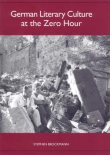 German literary culture at the zero hour