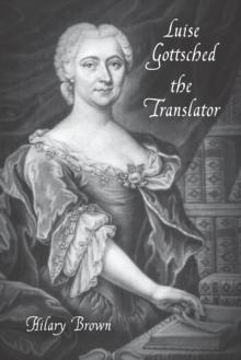 Luise Gottsched the Translator