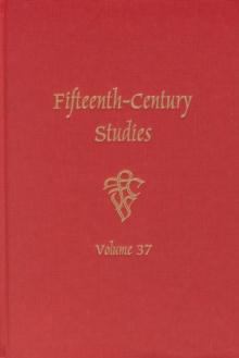 Fifteenth-Century Studies 37