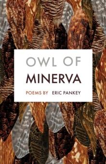 Owl of Minerva : Poems