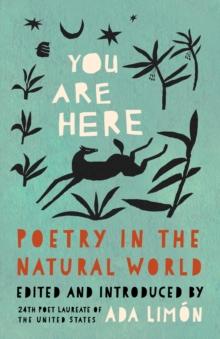 You Are Here : Poetry in the Natural World