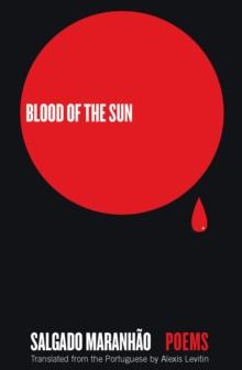 Blood of the Sun : Poems