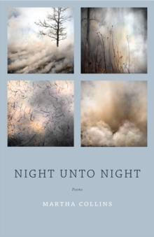 Night Unto Night : Poems