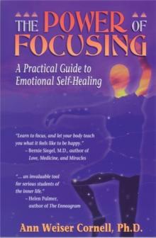 The Power Of Focusing : Finding Your Inner Voice